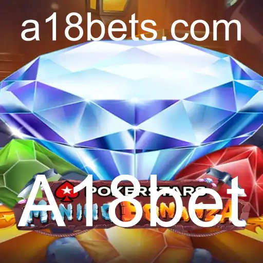Pokerstars: Uma Introdução ao Mundo dos Jogos de Cartas e a Plataforma A18bet